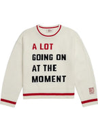 A Lot Going On At The Moment Sweater