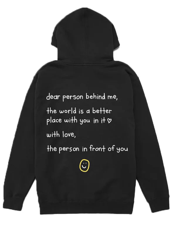 Dear Person Behind Me Hoodie