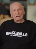 Spaceballs The Sweatshirt